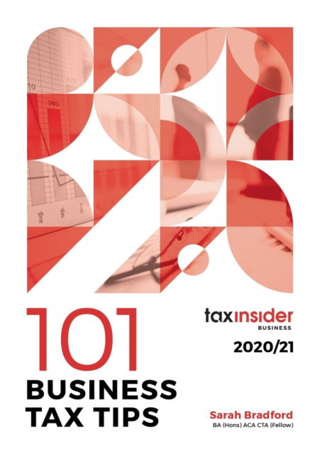 Cover for Sarah Bradford · 101 Business Tax Tips 2020/21 (Paperback Book) [7th edition] (2020)