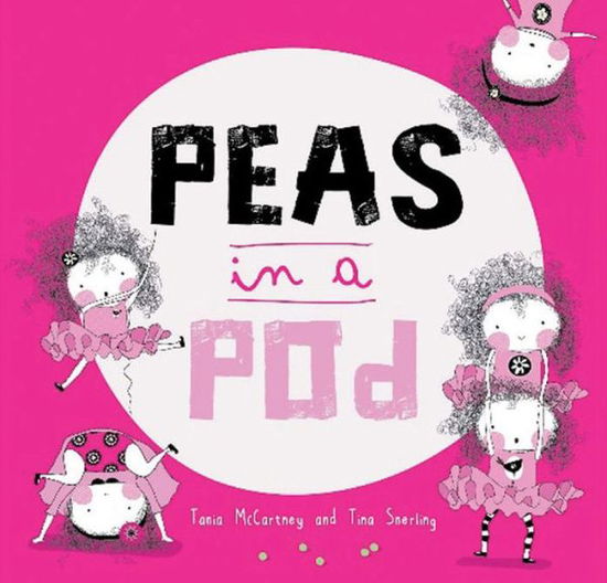 Cover for Tania McCartney · Peas in a Pod (Paperback Book) (2015)