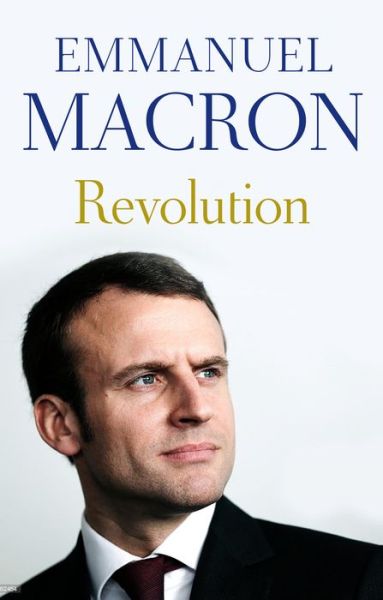 Cover for Emmanuel Macron · Revolution (Book) (2017)