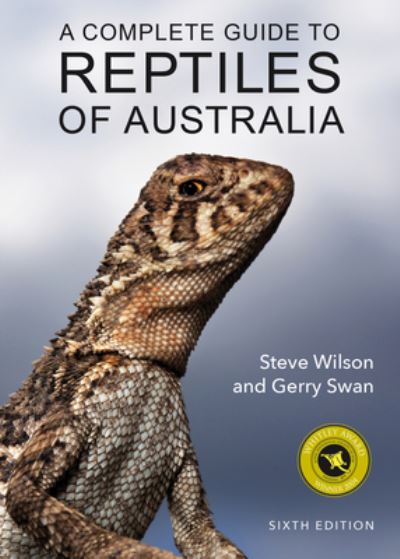 Cover for Steve Wilson · A Complete Guide to Reptiles of Australia: Sixth Edition (Taschenbuch) (2020)