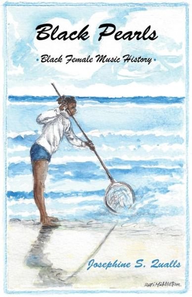 Cover for Josephine S. Qualls · Black Pearls (Paperback Book) (2013)