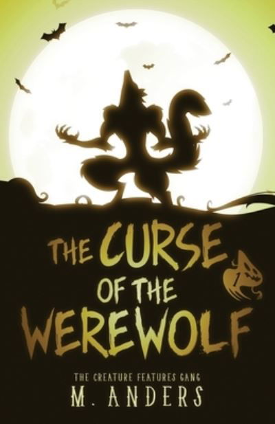 Cover for M. Anders · Curse of the Werewolf (Book) (2022)
