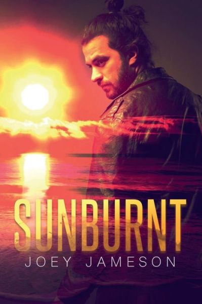 Cover for Joey Jameson · Sunburnt (Paperback Book) (2017)