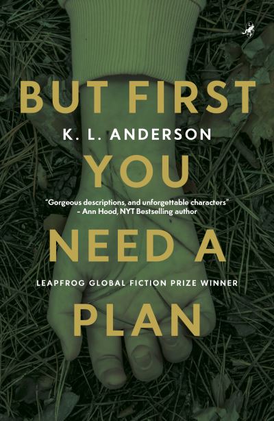 Cover for K. L. Anderson · But First You Need a Plan (Paperback Book) (2022)