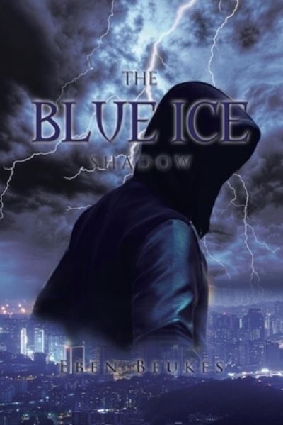 Cover for Eben Beukes · The Blue Ice Shadow (Pocketbok) (2020)