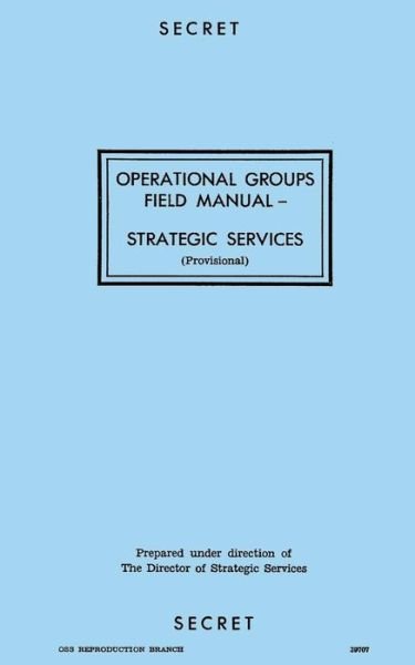 Cover for Reproduction Branch · Operational Groups Field Manual (Paperback Book) (1944)