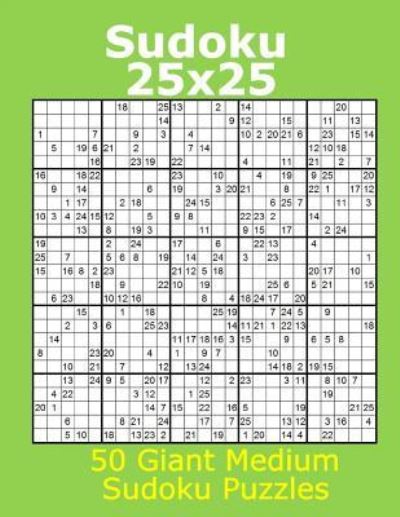 Cover for Jacob James · Sudoku 25x25 50 Giant Medium Sudoku Puzzles (Paperback Book) (2017)