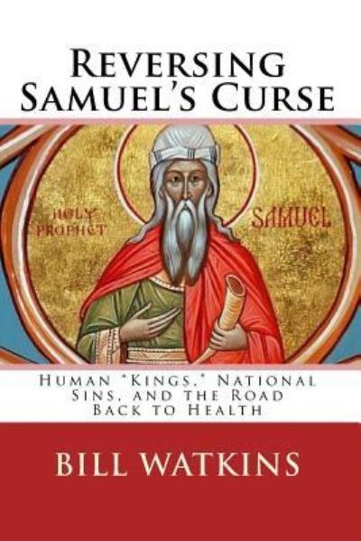 Cover for Bill Watkins · Reversing Samuel's Curse (Taschenbuch) (2017)