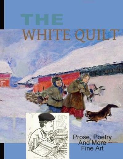 Cover for Contributors · The White Quilt (Pocketbok) (2017)