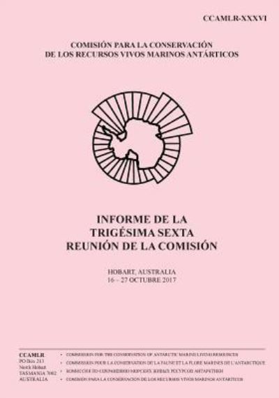 Cover for Comision Para La Conservacion De Los R · Informe de la Trig sima sexta reuni n de la Comisi n (Paperback Book) (2018)