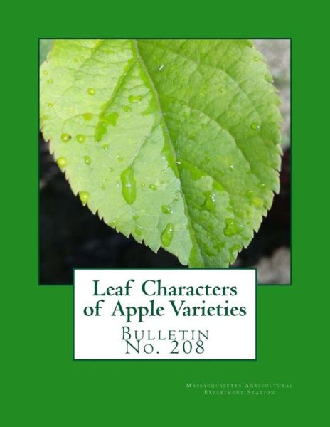 Cover for Massachussetts Agricultural Experiment S · Leaf Characters of Apple Varieties (Paperback Book) (2018)