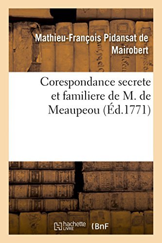 Cover for Pidansat De Mairobert-m-f · Corespondance Secrete et Familiere De M. De Meaupeou (Paperback Book) [French edition] (2014)