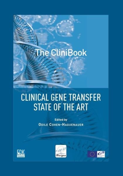 Cover for Odile Cohen-haguenauer · The Clinibook: Clinical Gene Transfer State of the Art (Paperback Bog) (2012)