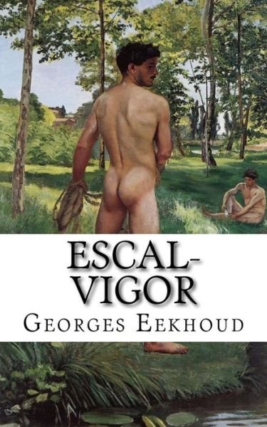 Cover for Georges Eekhoud · Escal-vigor (Paperback Book) (2015)
