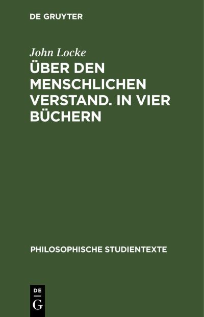 Cover for John Locke · Über Den Menschlichen Verstand. in Vier Büchern : Band 1 (Book) (1969)