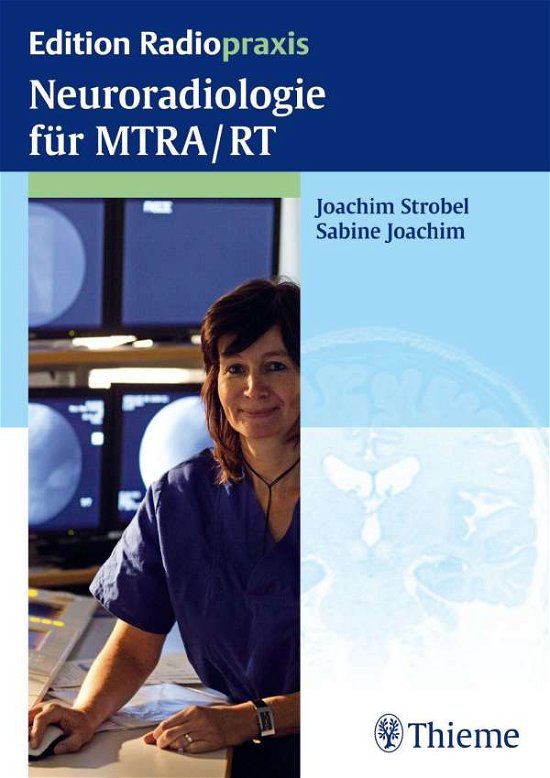 Cover for Strobel · Neuroradiologie für MTRA/RT (Book)