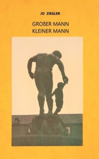 Cover for Ziegler · Großer Mann - Kleiner Mann (N/A) (2021)