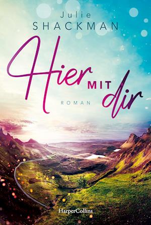 Cover for Julie Shackman · Hier mit dir (Bok) (2024)