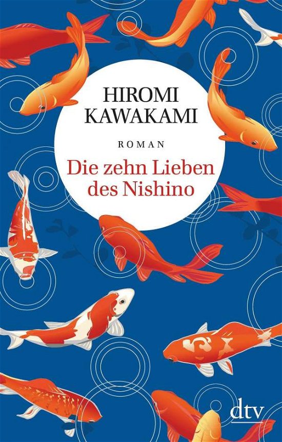 Cover for Kawakami · Die zehn Lieben des Nishino (Book)