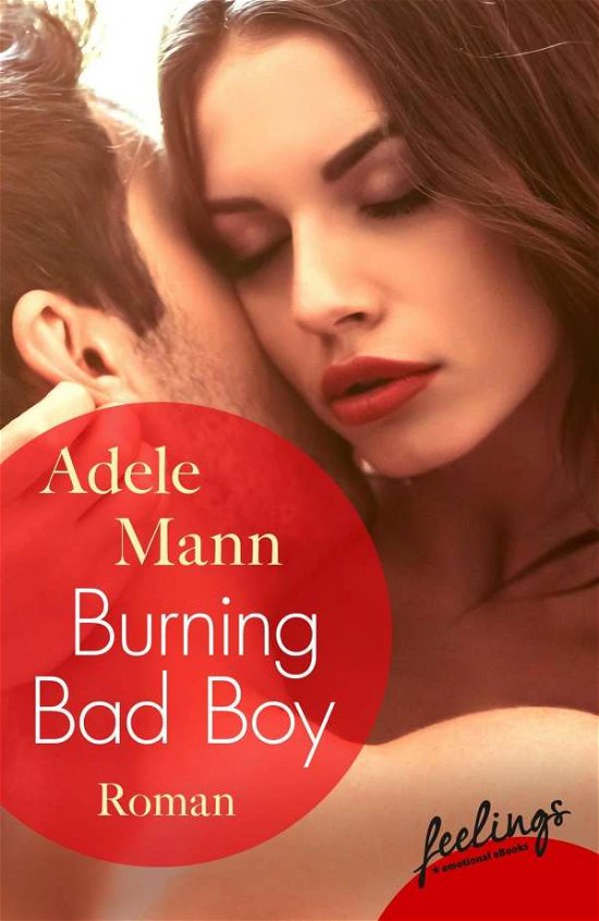 Cover for Mann · Burning Bad Boy (Bog)