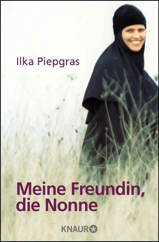 Cover for Ilka Piepgras · Knaur TB.78271 Piepgras:Meine Freundin, (Book)