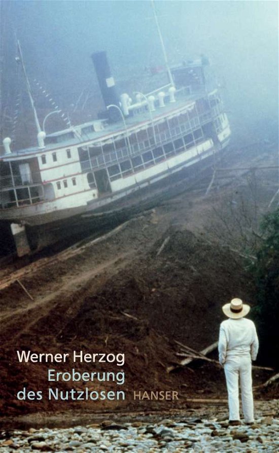 Cover for W. Herzog · Eroberung des Nutzlosen (Buch)