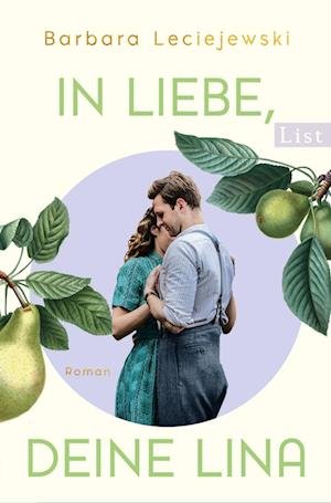 Cover for Barbara Leciejewski · In Liebe, deine Lina (Bok) (2023)
