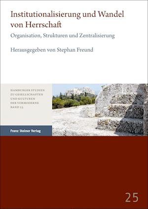 Cover for Stephan Freund · Institutionalisierung und Wandel Von Herrschaft (Book) (2023)