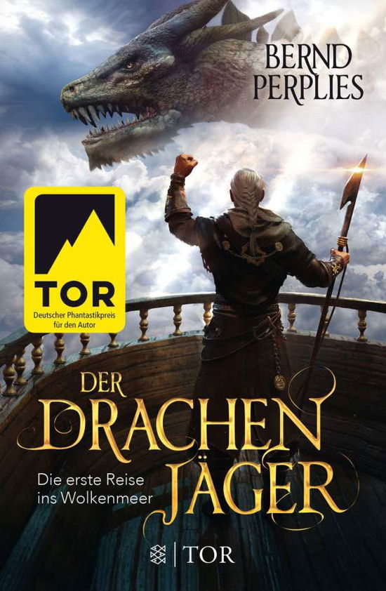 Der Drachenjäger,Die erste - Perplies - Books -  - 9783596296712 - 