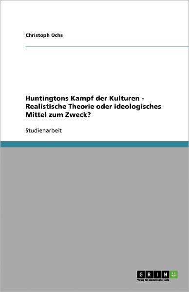 Cover for Ochs · Huntingtons Kampf der Kulturen - R (Book) [German edition] (2013)