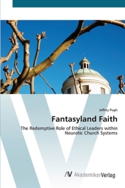 Cover for Pugh · Fantasyland Faith (Bok) (2012)