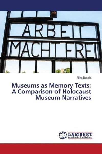 Cover for Boscia · Museums as Memory Texts: A Compa (Buch) (2015)