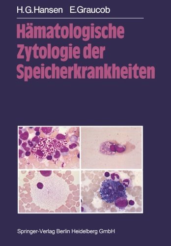 Cover for H G Hansen · Hamatologische Zytologie Der Speicherkrankheiten (Taschenbuch) [Softcover Reprint of the Original 1st 1985 edition] (2012)