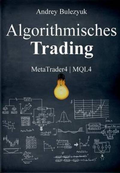 Cover for Andrey Bulezyuk · Algorithmisches Trading (Paperback Book) (2015)