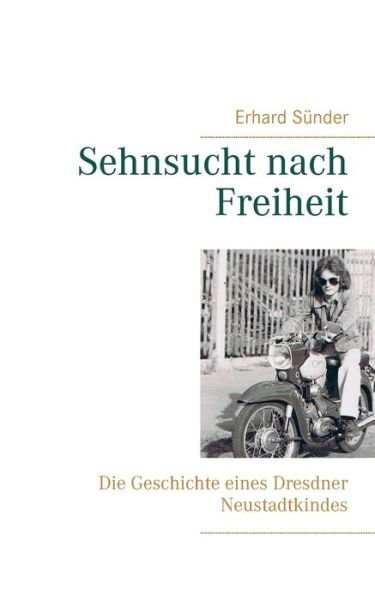 Cover for Sünder · Sehnsucht nach Freiheit (Book) (2019)
