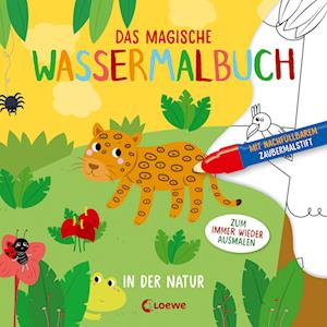 Cover for Das Magische Wassermalbuch · Das magische Wassermalbuch - In der Natur (Book) (2023)