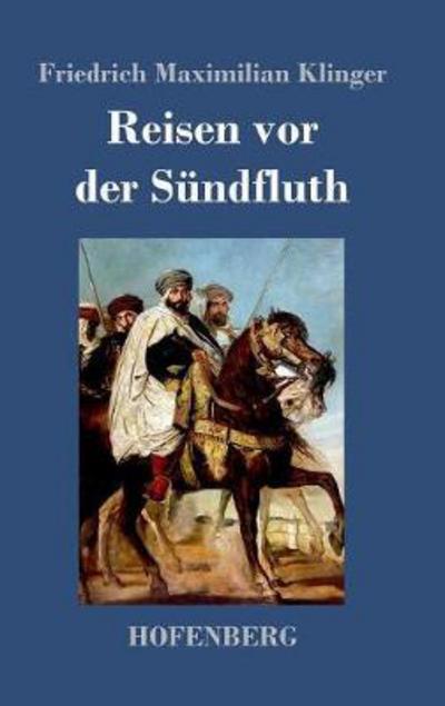 Cover for Klinger · Reisen vor der Sündfluth (Book) (2017)