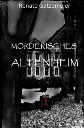 Cover for Gatzemeier · Mörderisches Altenheim (Book)