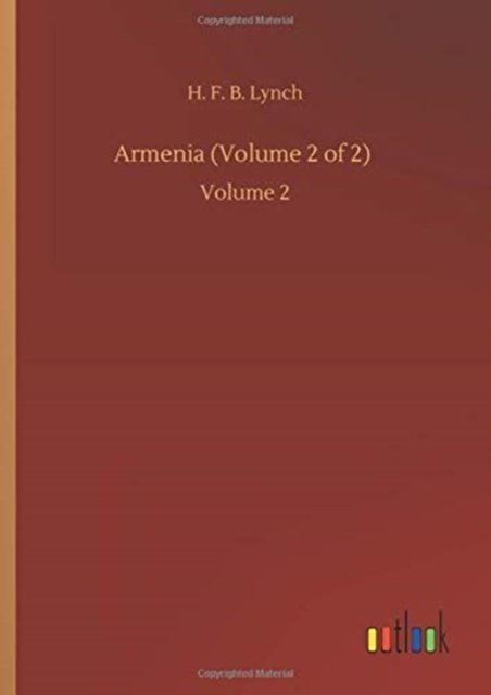 Cover for H F B Lynch · Armenia (Volume 2 of 2): Volume 2 (Inbunden Bok) (2020)