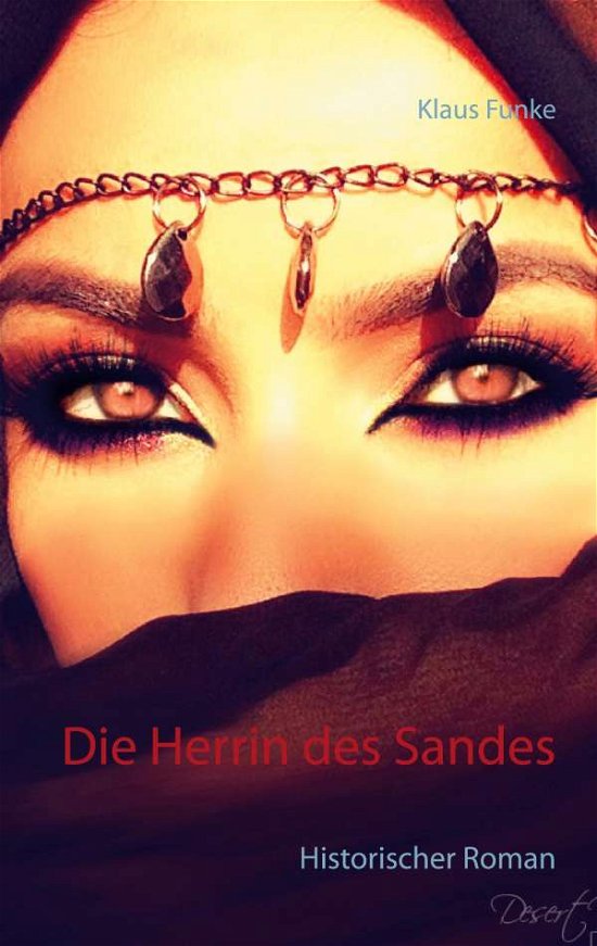 Cover for Funke · Die Herrin des Sandes (Bok)