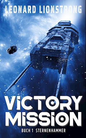 Cover for Leonard Lionstrong · Victory Mission (Paperback Book) (2021)