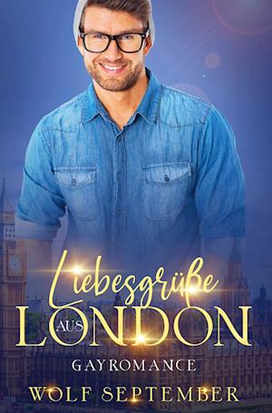 Cover for Wolf September · Liebesgrüße aus London (Book) (2022)