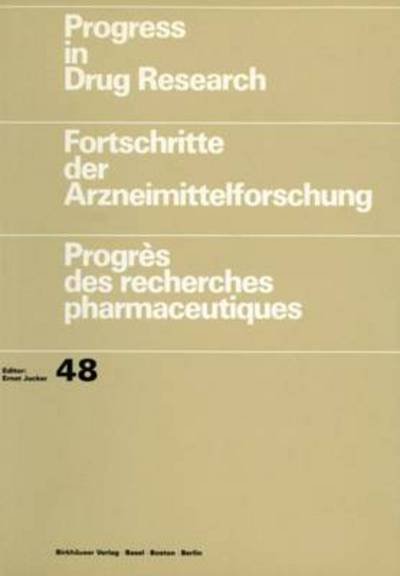Cover for Ernst Jucker · Progress in Drug Research 48 (V. 48) (Hardcover Book) (1997)