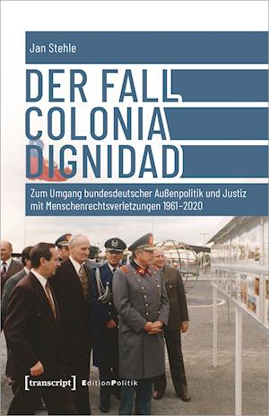 Cover for Jan Stehle · Der Fall Colonia Dignidad (Paperback Book) (2021)