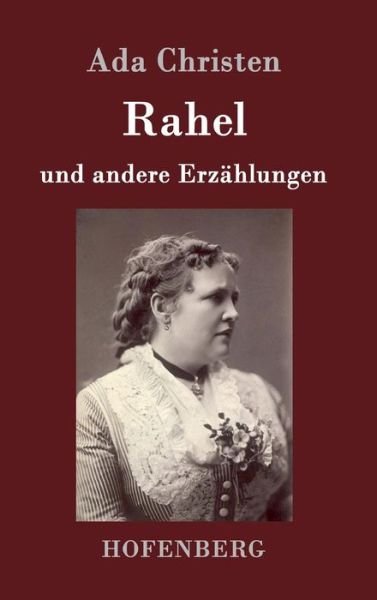Cover for Ada Christen · Rahel (Innbunden bok) (2015)