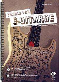 Cover for Langer · Schule für E-Gitarre, m. CD (Book)