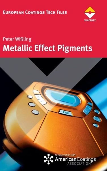 Cover for Peter Wißling · Metallic Effect Pigments (Hardcover Book) (2006)
