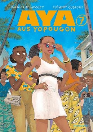 Cover for Marguerite Abouet · Aya aus Yopougon 7 (Bog) (2023)