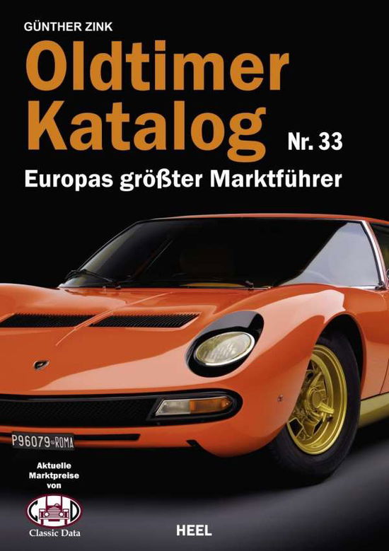 Oldtimer Katalog.33 - Zink - Książki -  - 9783958438712 - 