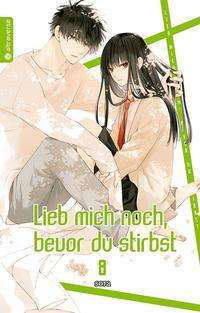 Cover for Sora · Lieb mich noch, bevor du stirbst 0 (Book)